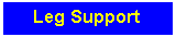 Text Box: Leg Support