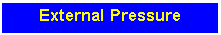 Text Box: External Pressure