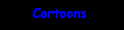 Cartoons