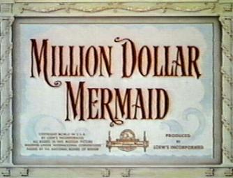Million Dollar Mermaid