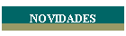 NOVIDADES