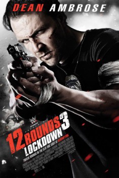 poster 12 Rounds 3: Lockdown
          (2015)
        