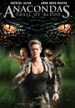 poster Anacondas: Trail of Blood