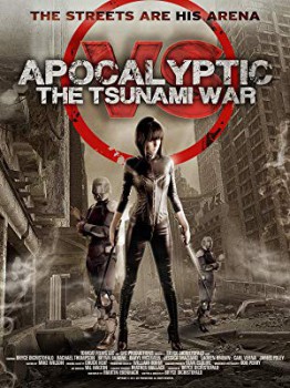 poster Apocalyptic: The Tsunami War
          (2011)
        