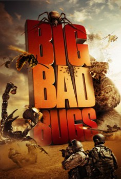 poster Big Bad Bugs
          (2012)
        