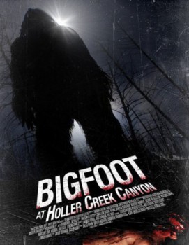 poster Bigfoot at Holler Creek Canyon