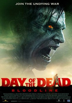 poster Day of the Dead: Bloodline
          (2018)
        