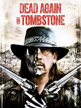 poster Dead Again in Tombstone
          (2017)
        