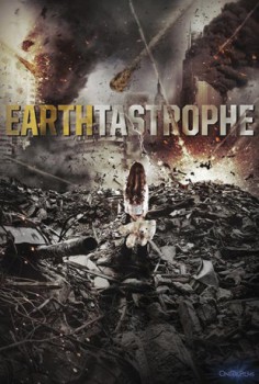 poster Earthtastrophe
          (2016)
        