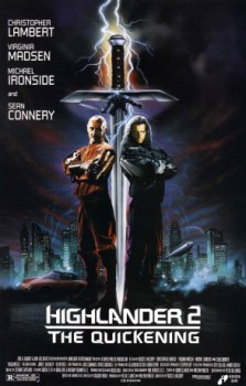 poster Highlander II The Quickening
        &nbsp;&nbsp;(1991)
        