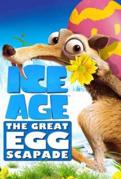 poster Ice Age: The Great Egg-Scapade
          (2016)
        