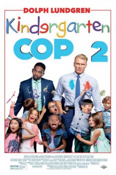 poster Kindergarten Cop 2
          (2016)
        