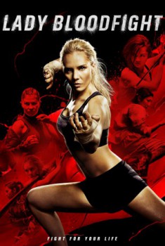 poster Lady Bloodfight
          (2016)
        