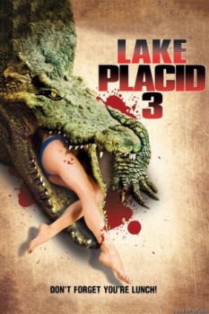 poster Lake Placid 3
        &nbsp;&nbsp;(2010)
        