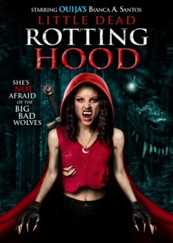 poster Little Dead Rotting Hood
          (2016)
        