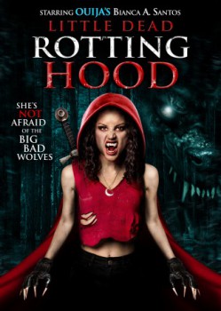 poster Little Dead Rotting Hood
        &nbsp;&nbsp;(2016)
        