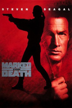 poster Marked for Death
        &nbsp;&nbsp;(1990)
        