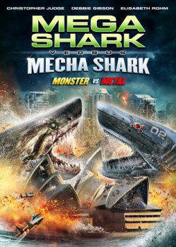 poster Mega Shark vs. Mecha Shark