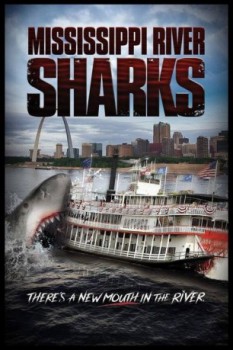 poster Mississippi River Sharks
          (2017)
        