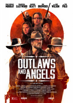 poster Outlaws and Angels
        &nbsp;&nbsp;(2016)
        