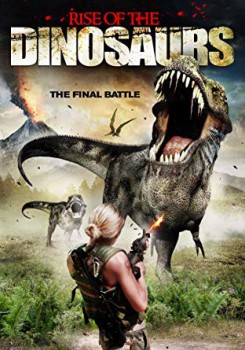 poster Rise of The Dinosaurs