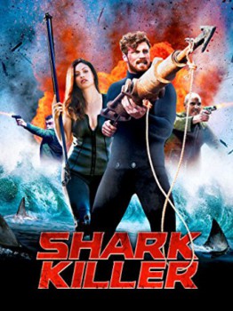 poster Shark Killer
          (2015)
        