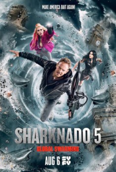 poster Sharknado 5: Global Swarming
          (2017)
        