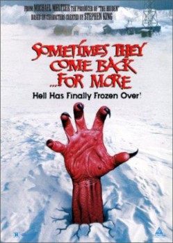 poster Sometimes They Come Back For More
        &nbsp;&nbsp;(1998)
        