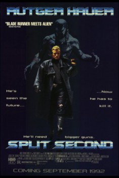 poster Split Second
        &nbsp;&nbsp;(1992)
        