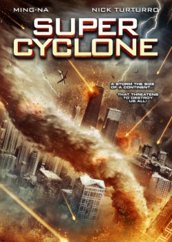poster Super Cyclone
        &nbsp;&nbsp;(2012)
        