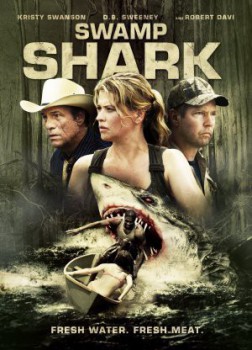 poster Swamp Shark
          (2011)
        