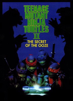poster Teenage Mutant Ninja Turtles II: The Secret of the Ooze