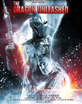 poster The Dragon Unleashed
        &nbsp;&nbsp;(2019)
        