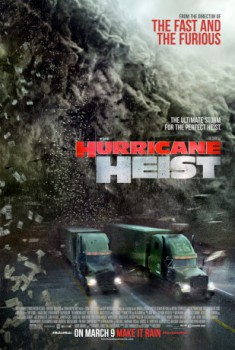 poster The Hurricane Heist
          (2018)
        