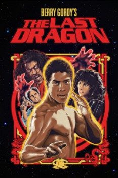 poster The Last Dragon
          (1985)
        