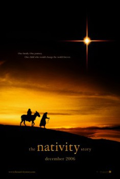 poster The Nativity Story
        &nbsp;&nbsp;(2006)
        
