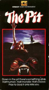poster The Pit
        &nbsp;&nbsp;(1981)
        