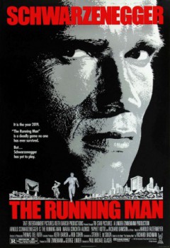 poster The Running Man
        &nbsp;&nbsp;(1987)
        