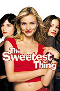 poster The Sweetest Thing
          (2002)
        