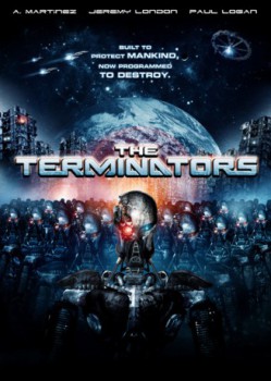 poster The Terminators
        &nbsp;&nbsp;(2009)
        