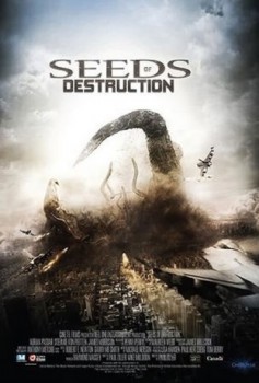 poster Seeds of Destruction
        &nbsp;&nbsp;(2011)
        