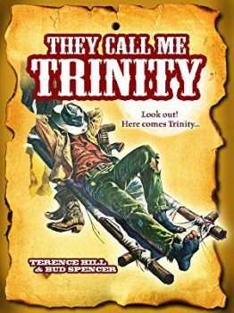 poster They Call Me Trinity
        &nbsp;&nbsp;(1970)
        