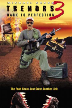 poster Tremors 3: Back to Perfection
        &nbsp;&nbsp;(2001)
        