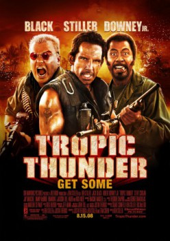 poster Tropic Thunder
        &nbsp;&nbsp;(2008)
        
