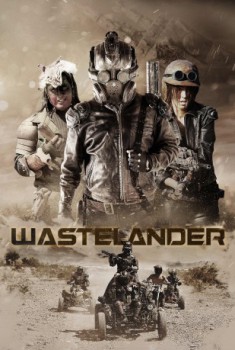 poster Wastelander
        &nbsp;&nbsp;(2018)
        