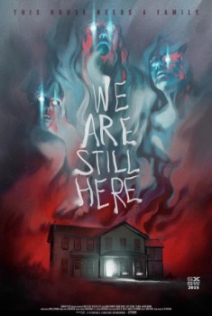 poster We Are Still Here
        &nbsp;&nbsp;(2015)
        