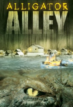 poster Alligator Alley