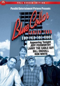 poster Blue Collar Comedy Tour: One for the Road
          (2006)
        