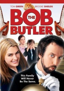 poster Bob The Butler
          (2005)
        
