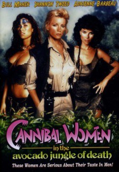 poster Cannibal Women in the Avocado Jungle of Death
          (1989)
        